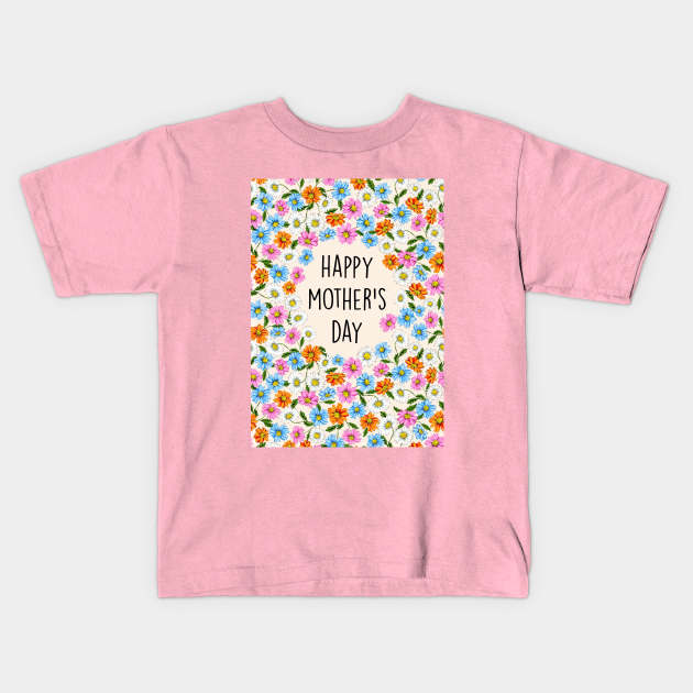 HAPPY MOTHER'S DAY DAISIES Kids T-Shirt by Poppy and Mabel